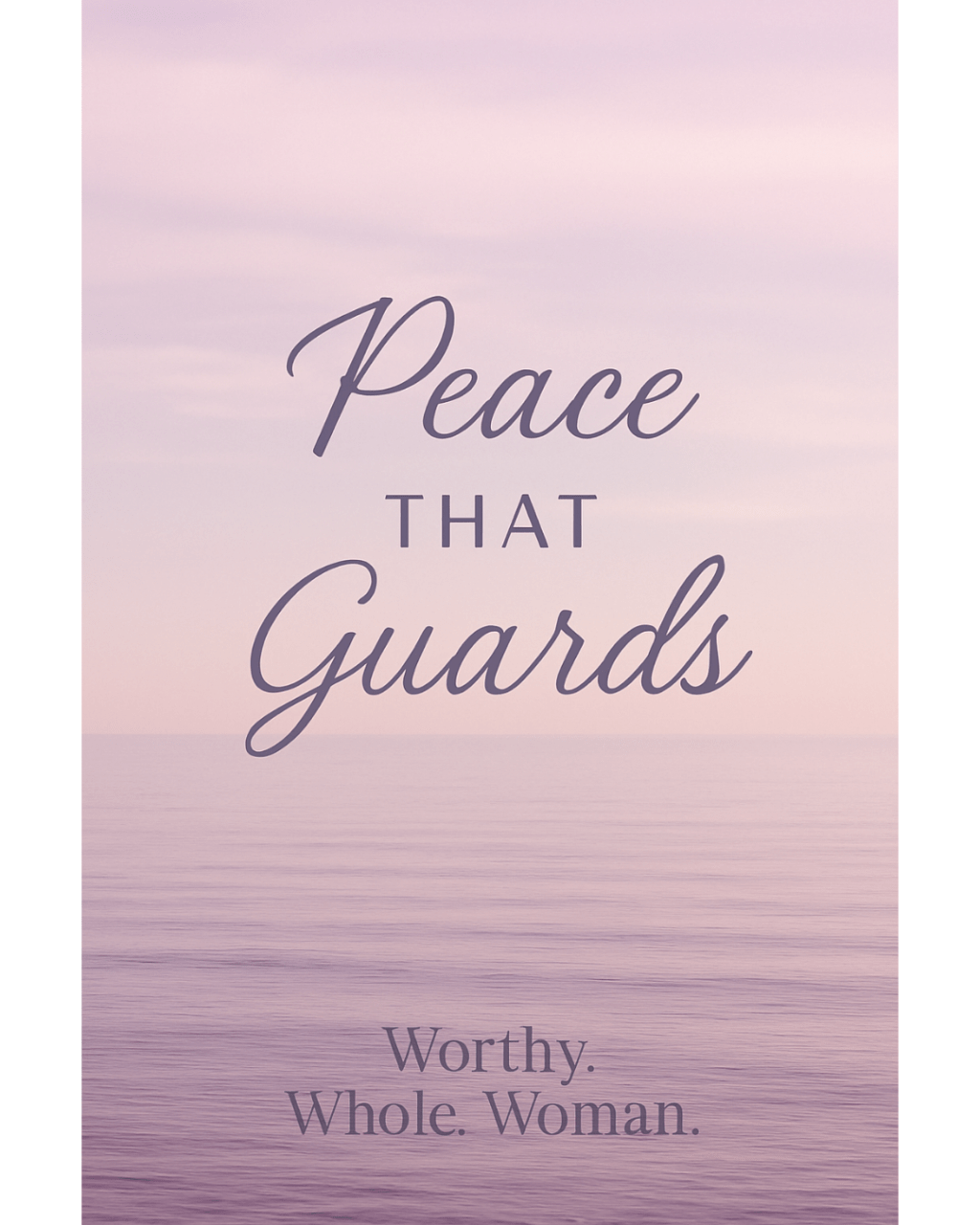 Peace That Guards