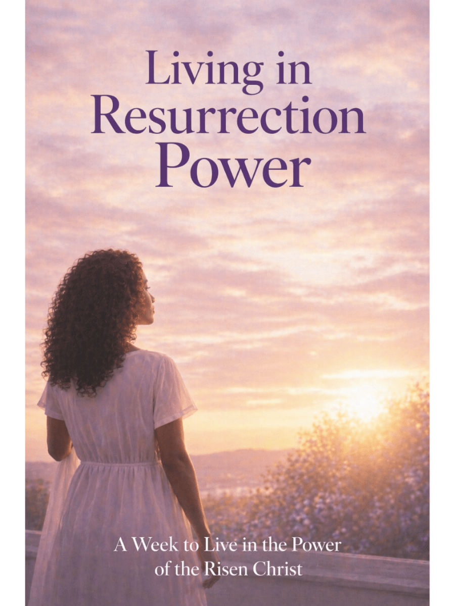 Living in Resurrection&nbsp;Power
