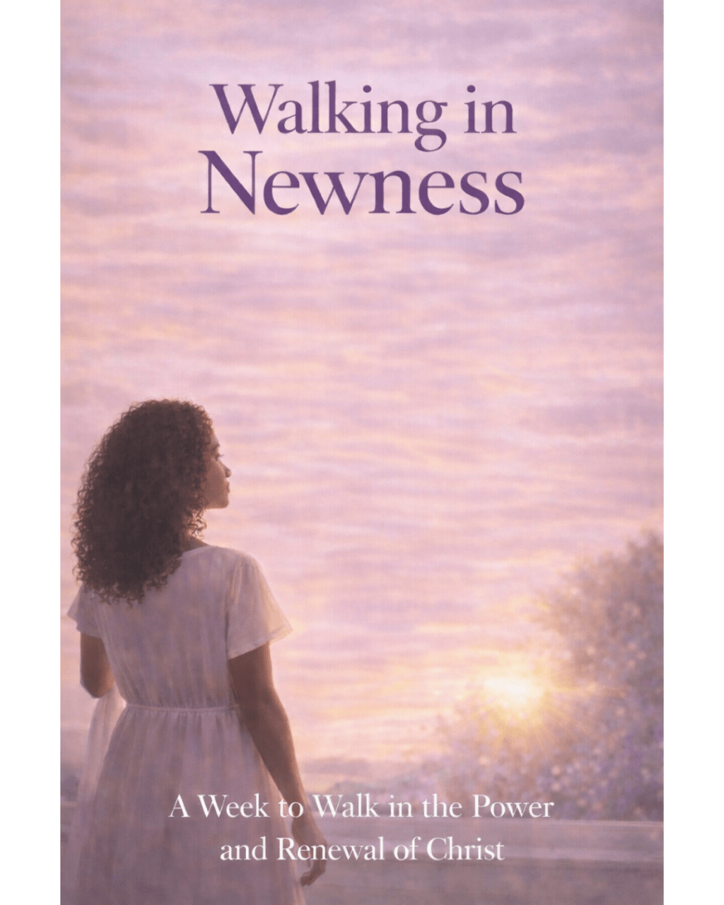 Walking in Newness