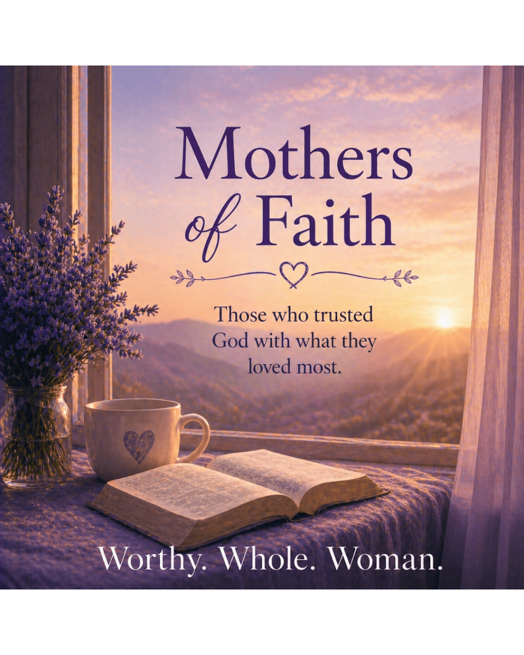 Mothers of Faith