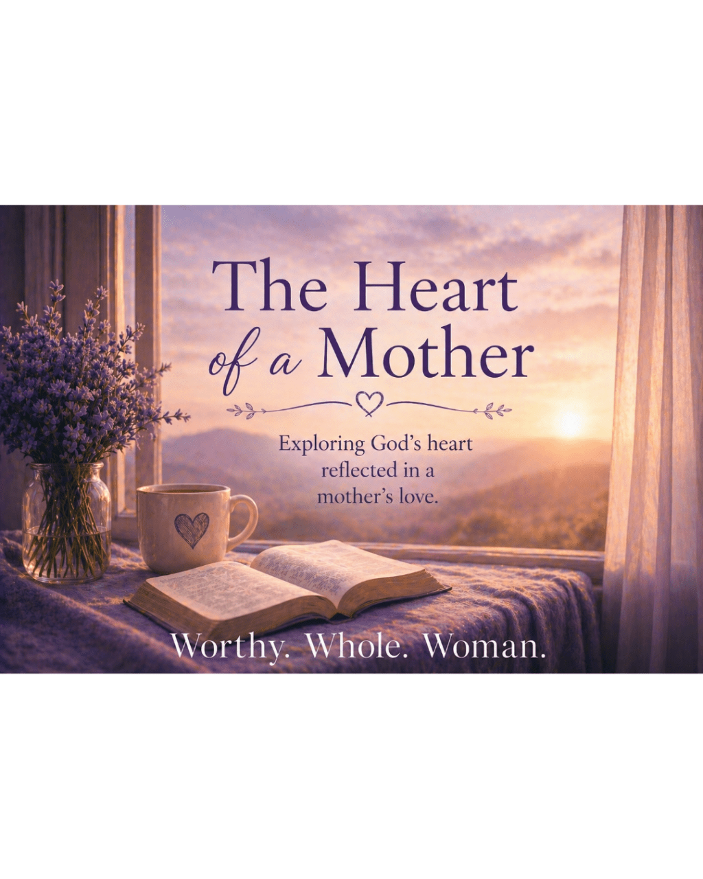 The Heart of a&nbsp;Mother